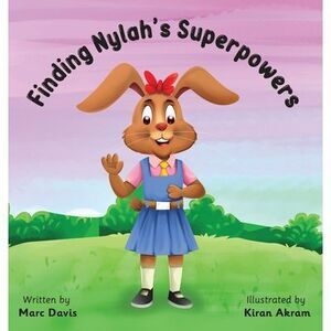 Finding Nylah's Superpowers -- Marc Davis